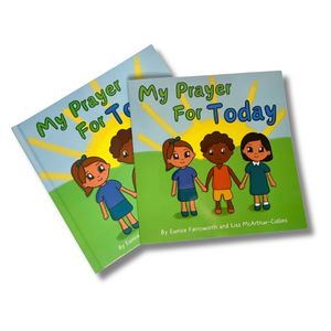 Front cover of hardcover and paperback children's picture book called My Pray For Today by Little Wings Publishing
