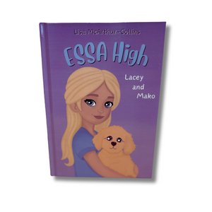 Hardcover of ESSA High 3 Lacey and Mako front cover of the book