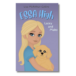 ESSA High 3 Lacey and Mako Front cover of a book about Emotional Support Stuffed    Animals