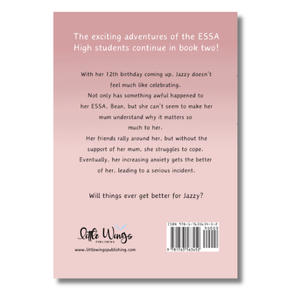 Back cover of Middle-grade fiction book - ESSA High series - Jazzy and Bean