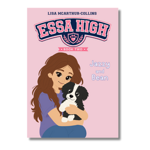 Front cover of the book 'Essa High: Book Two' by Lisa McArthur-Collins, featuring a pink background with the title in large navy and pink lettering and an illustration of a girl hugging a small black-and-white dog.