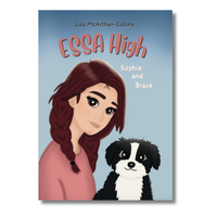 Front cover of Middle-grade fiction book - ESSA High series - Sophie and Brave