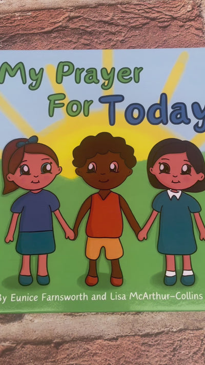 My Prayer For Today A children's Christian picture book.