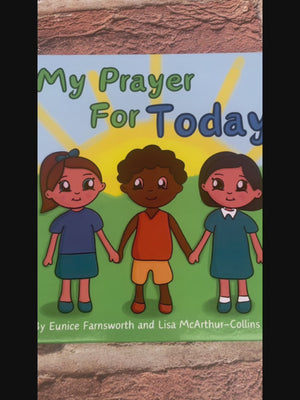 My Prayer For Today a Children's Christian Picture Book.