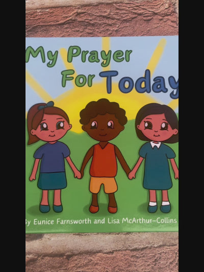 My Prayer For Today a Children's Christian Picture Book.